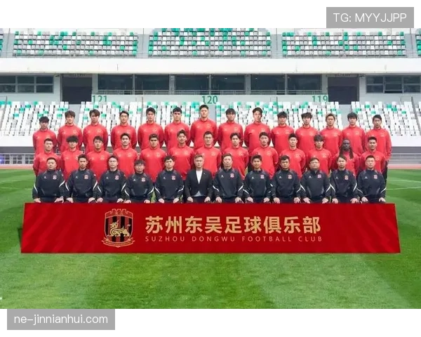 苏州东吴中甲表现引人关注 新战术能否助球队冲击升级附加赛区 苏州东吴中甲表现引人关注 新战术能否助球队冲击升级附加赛区